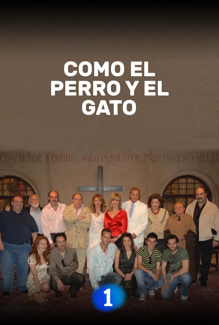 Como el perro y el gato. Serie TV FormulaTV