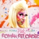 Nicki Minaj - Pink Friday Roman Reloaded