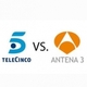 TeleCinco VS Antena 3