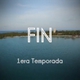Final T1 de A Que No Me Dejas