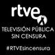 POR UNA 'RTVE' SIN CENSURA