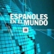 Españoles en el mundo