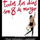 Todos los días son 8 de marzo