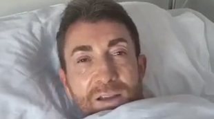 Pablo Motos comparte un chocante vídeo desde el hospital tras ser operado