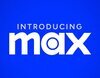Así será Max, la sucesora de HBO Max que iniciará su andadura el 23 de mayo en Estados Unidos