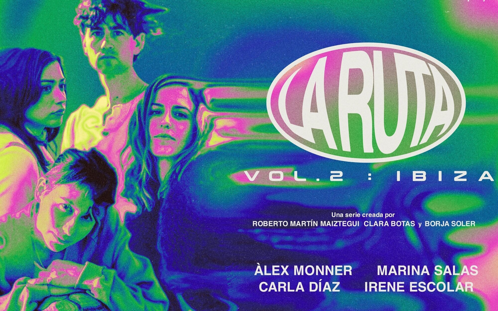 'La Ruta. Vol. 2: Ibiza' se estrenará en octubre, siendo una precuela y una secuela de la primera temporada