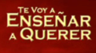 'Te voy a enseñar a querer' aterriza en la tarde de Nova