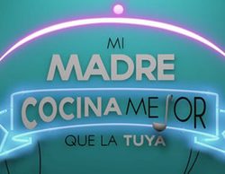 Las mejores parejas de 'Mi madre cocina mejor que la tuya' se enfrentarán en un Mundialito entre fogones