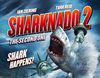 'Sharknado 2' se convierte en el telefilm de SyFy más visto de la historia