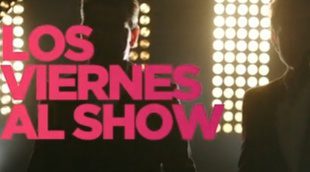 'Los viernes al show', presentado por Manuel Fuentes y Arturo Valls