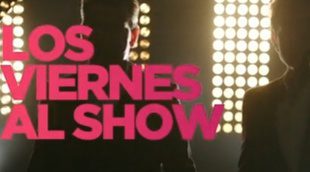 'Los viernes al show', presentado por Manuel Fuentes y Arturo Valls