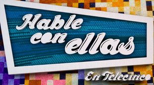 Telecinco retira 'Hable con ellas' de su parrilla