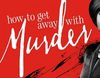 Disney vende los derechos de 'How to Get Away With Murder', la serie de Shonda Rhimes, a 158 países