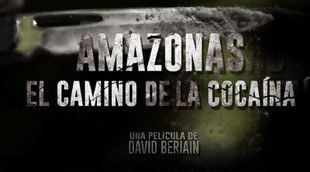La película documental "Amazonas, el camino a la cocaína" dará paso a la serie 'Amazonas clandestino'