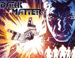 SyFy estrenará en junio 'Dark Matter', una serie basada en la novela gráfica homónima