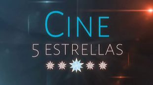 ¿Qué películas podremos ver próximamente en 'Cine 5 Estrellas'?