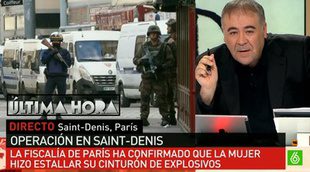 'Al rojo vivo' adelanta su emisión con motivo de la operación policial en Saint-Denis