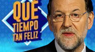 Mariano Rajoy acudirá a '¡Qué tiempo tan feliz!' el sábado 12 de diciembre