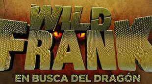 'Wild Frank' estrena temporada en Discovery MAX buscando dragones y luchando contra el tráfico animal