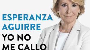 Esperanza Aguirre arremete contra 'laSexta noche' en su libro "Yo no me callo"