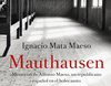 "Mauthausen", un libro de Nacho Mata, con prólogo de Jordi Évole: "Es una vacuna contra el olvido"