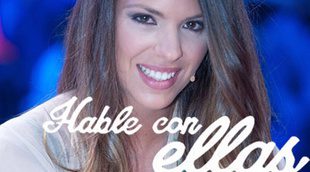 Laura Matamoros reaparece en televisión con 'Hable con ellas' tras ganar 'Gran Hermano VIP'