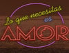 Telecinco aplaza indefinidamente 'Lo que necesitas es amor'