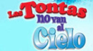 La telenovela 'Las tontas no van al cielo' se adelanta al estreno de 'Pura sangre'