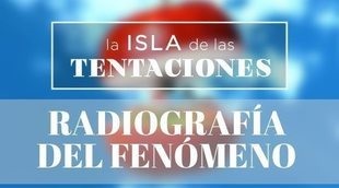 'La isla de las tentaciones': Radiografía del fenómeno de la temporada