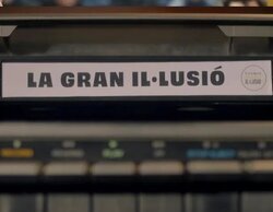 'La gran il·lusió' destaca en el prime time de TV3 con un 11,7%