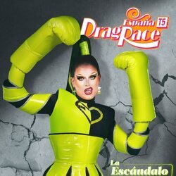 La Escándalo, concursante de 'Drag Race España 5'