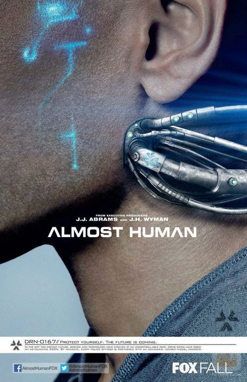 Póster de la nueva serie de Fox 'Almost Human' para la Comic-Con 2013