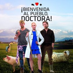 Imagen promocional de 'Bienvenida al pueblo, doctora'