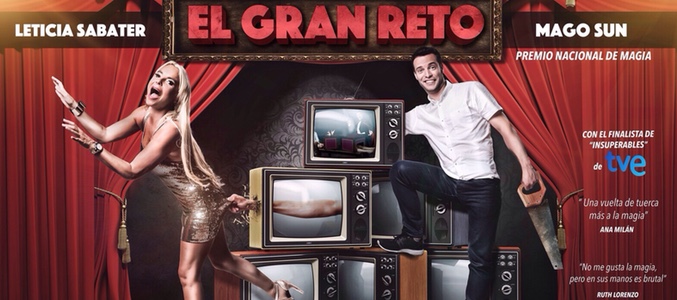 Cartel promocional de "El gran reto" de Leticia Sabater y el Mago Sun