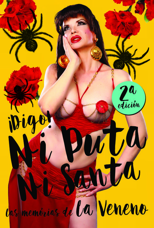 Portada de la segunda edición del libro "Digo! Ni Puta ni Santa. Las Memorias de La Veneno"