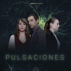 Ingrid Rubio, Pablo Derqui y Leonor Watling en un cartel de 'Pulsaciones'