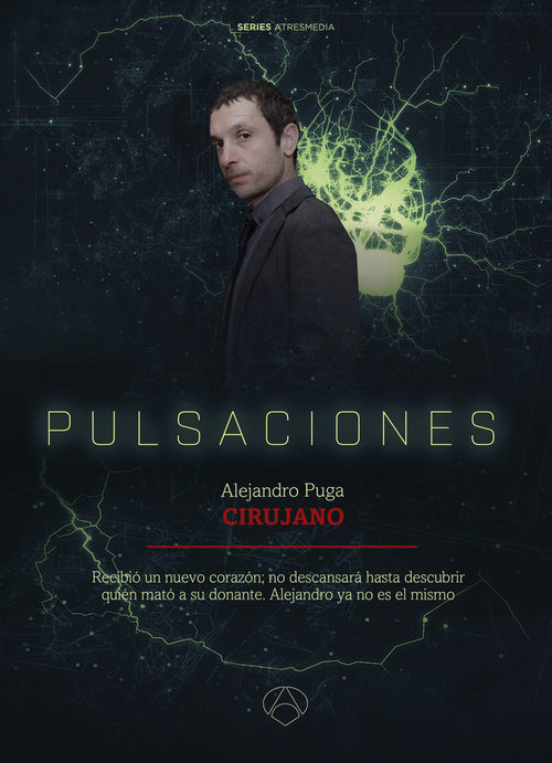 Pablo Derqui es Alejandro Puga en 'Pulsaciones'