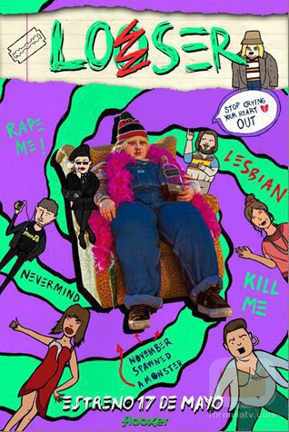 Póster de 'Looser', la serie protagonizada por Soy Una Pringada