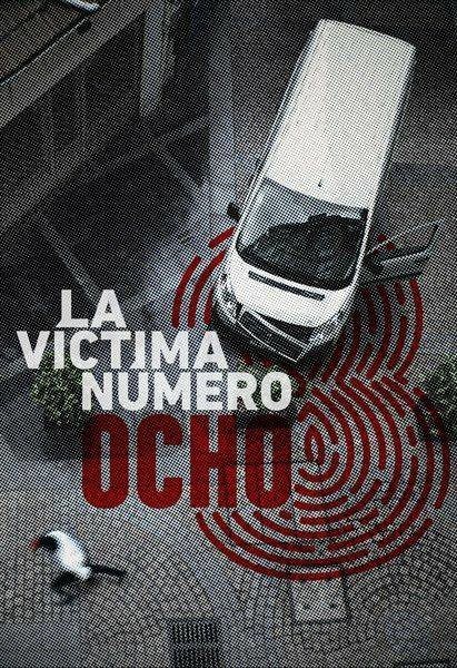 Cartel de 'La víctima número 8'