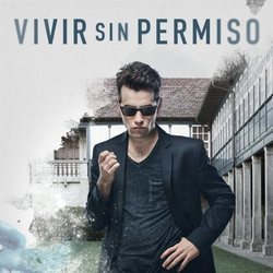 Póster oficial de Àlex Monner en 'Vivir sin permiso'