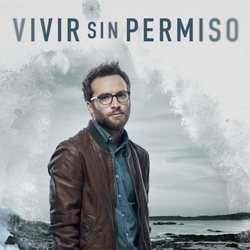 Póster oficial de Ricardo Gómez en 'Vivir sin permiso'