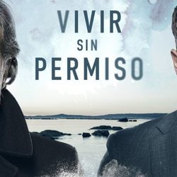 Póster oficial de Álex González y José Coronado en 'Vivir sin permiso'