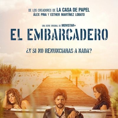 Póster oficial de la primera temporada de 'El embarcadero'
