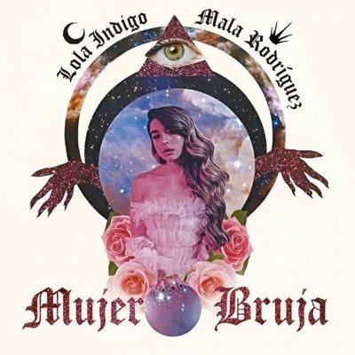 Portada de "Mujer bruja", canción de Lola Índigo y Mala Rodríguez