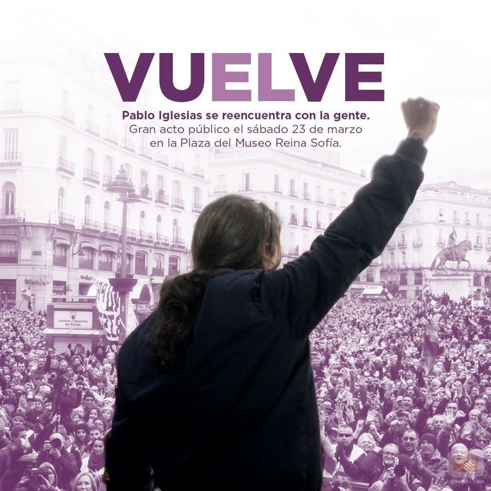 Cartel de la vuelta de Pablo Iglesias a la política con Carmen Lomana