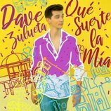 Portada de "Qué suerte la mía", single de Dave Zulueta ('OT 2018')