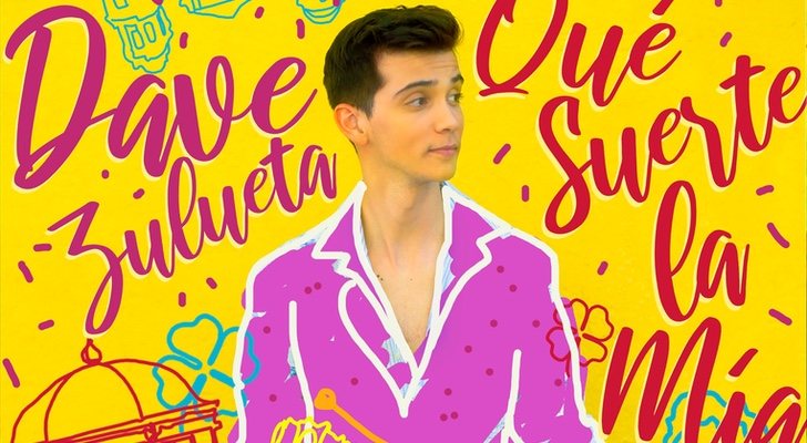 Portada de "Qué suerte la mía", single de Dave Zulueta ('OT 2018')