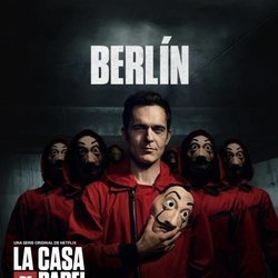 Berlín, en un póster promocional de la tercera parte de 'La Casa de Papel'