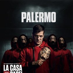 Palermo, en un póster promocional de la tercera parte de 'La Casa de Papel'