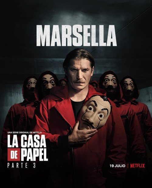 Marsella, en un póster promocional de la tercera parte de 'La Casa de Papel'